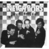 THE NEIGHBORS - POWER POP ART