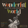 LOUIS ARMSTRONG - WONDERFUL WORLD: THE BEST OF LOUIS ARMSTRONG (LP-VINILO)