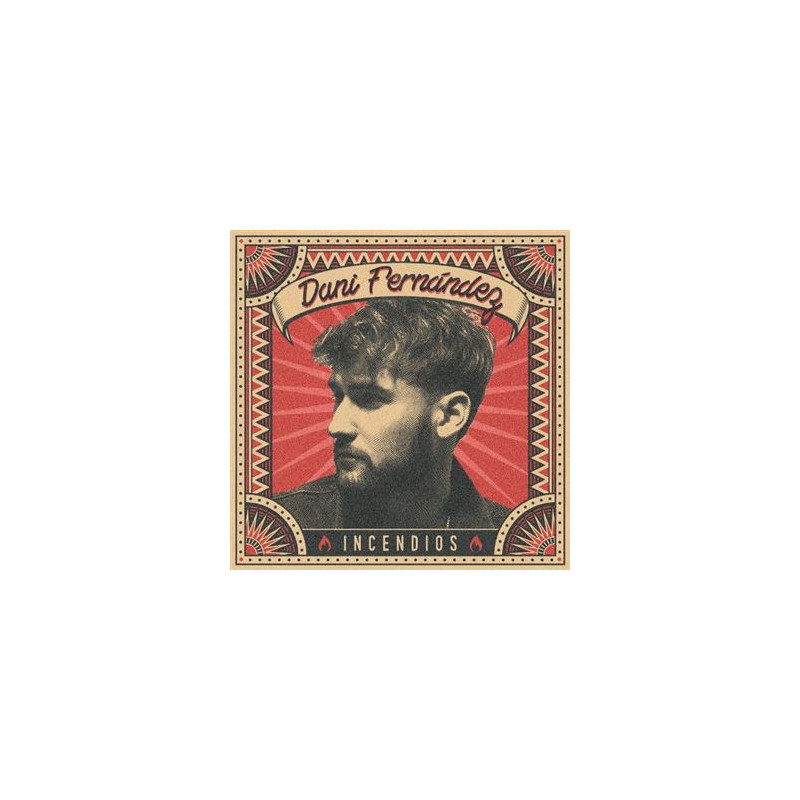 DANI FERNÁNDEZ  - INCENDIOS (LP-VINILO)