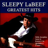 SLEEPY LABEEF - GREATEST HITS