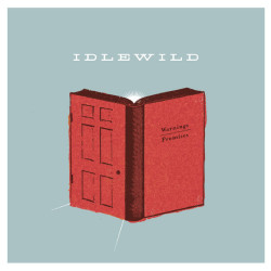 IDLEWILD - WARNINGS /...