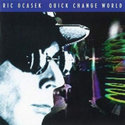 RIC OCASEK - QUICK CHANGE...