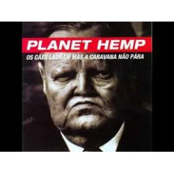 PLANET HEMP - OS CAES...