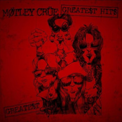 MÖTLEY CRÜE - GREATEST HITS...
