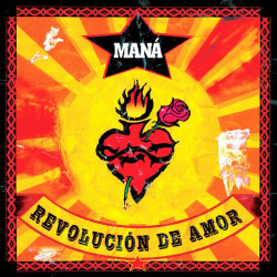 MANÁ - REVOLUCION DE AMOR...