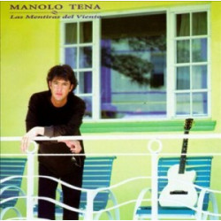 MANOLO TENA - LAS MENTIRAS...