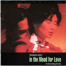 B.S.O. IN THE MOOD FOR LOVE -DESEANDO AM - IN THE MOOD FOR LOVE (DESEANDO AMAR)