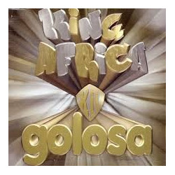 KING AFRICA - GOLOSA (CDSingle)