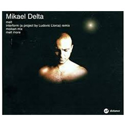 MIKAEL DELTA - MELT (CDSingle)