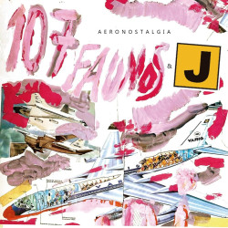 J Y 107 FAUNOS - DUEÑA / AERONOSTALGIA (VINILO 7")