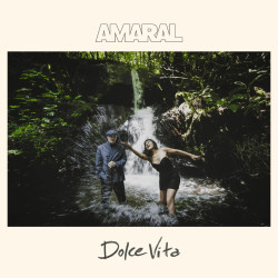 AMARAL - DOLCE VITA (2 LP-VINILO)