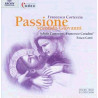 CORTECCIA - PASIONES SECONDO GIOVANNI - ANTIPHONAE