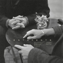SILVIA PÉREZ CRUZ - & JUAN FALÚ - LENTAMENTE (CD)