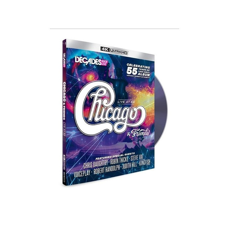 CHICAGO & FRIENDS - LIVE AT 55 4K UHD (BLU-RAY)