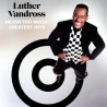 LUTHER VANDROSS - NEVER TOO MUCH: GREATEST HITS (2 LP-VINILO)