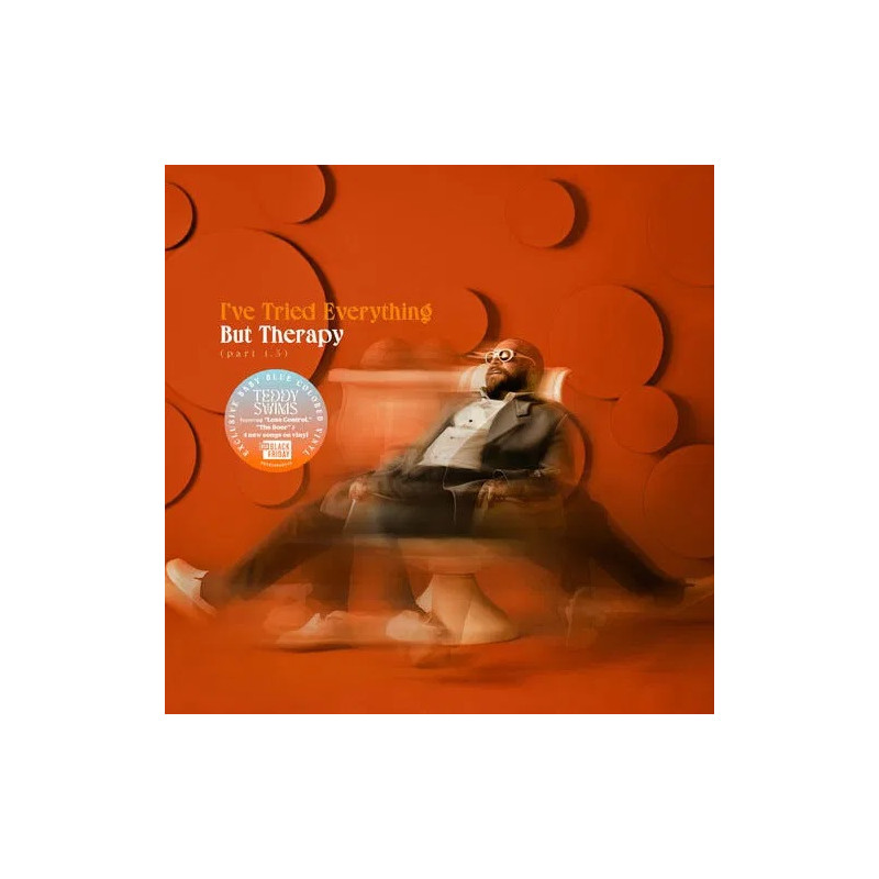 TEDDY SWIMS - I'VE TRIED EVERYTHING BUT THERAPY (PART. 1.5) (LP-VINILO) BLUE EDICIÓN LIMITADA