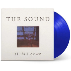 THE SOUND - ALL FALL DOWN...