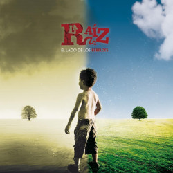 LA RAIZ - EL LADO DE LOS...