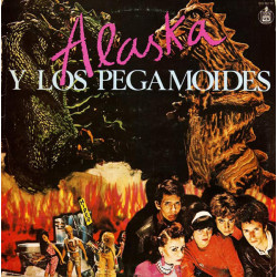 ALASKA Y LOS PEGAMOIDES -...