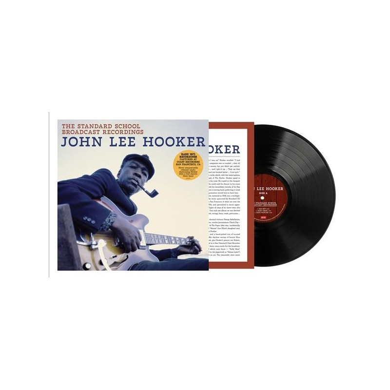 JOHN LEE HOOKER - THE STANDARD SCHOOL BROADCAST RECORDINGS (LP-VINILO)