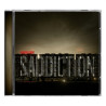 HANGMAN'S CHAIR - SADDICTION (CD)