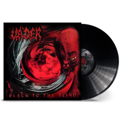 VADER - BLACK TO THE BLIND...