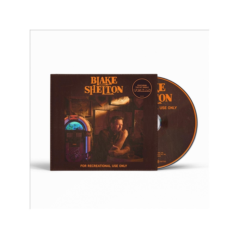 BLAKE SHELTON - FOR RECREATIONAL USE ONLY (CD)