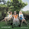 I'M WITH HER - SEE YOU AROUND (LP-VINILO)