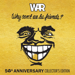WAR - WHY CAN'T WE BE...