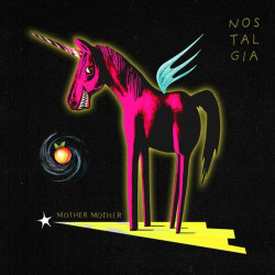 MOTHER MOTHER - NOSTALGIA (CD)