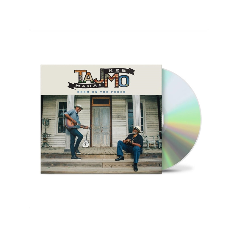 TAJ MAHAL & KEB' MO' - ROOM ON THE PORCH (CD)