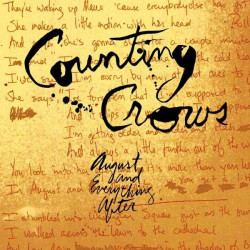 COUNTING CROWS - AUGUST AND...