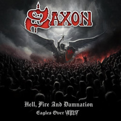 SAXON - HELL, FIRE AND...