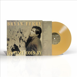 BRYAN FERRY - AS TIME GOES...