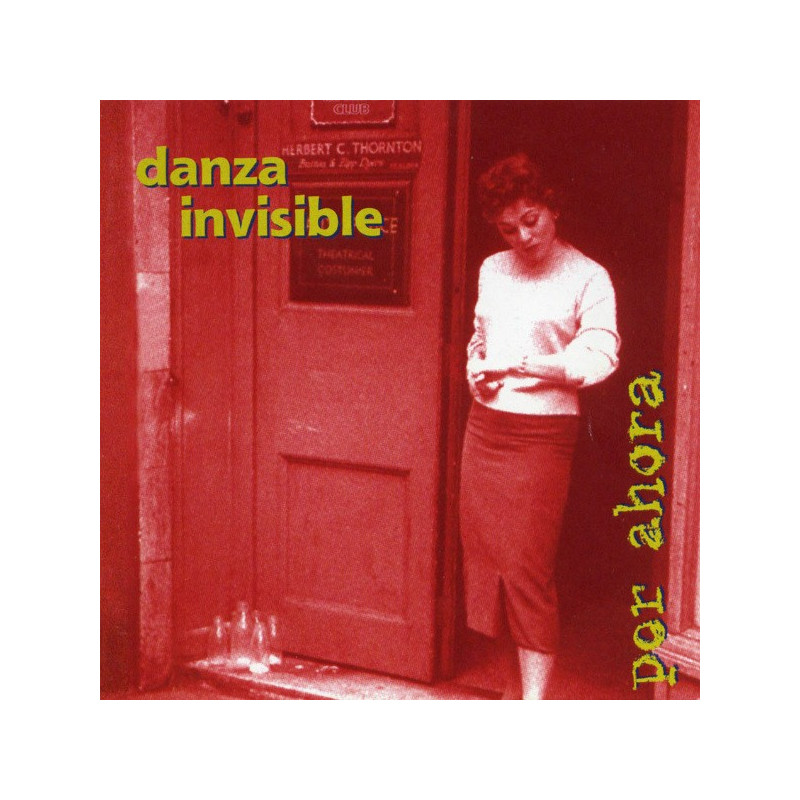 DANZA INVISIBLE - POR AHORA