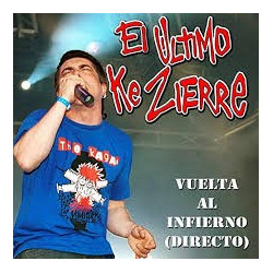 EL ULTIMO KE ZIERRE - VUELTA AL INFIERNO