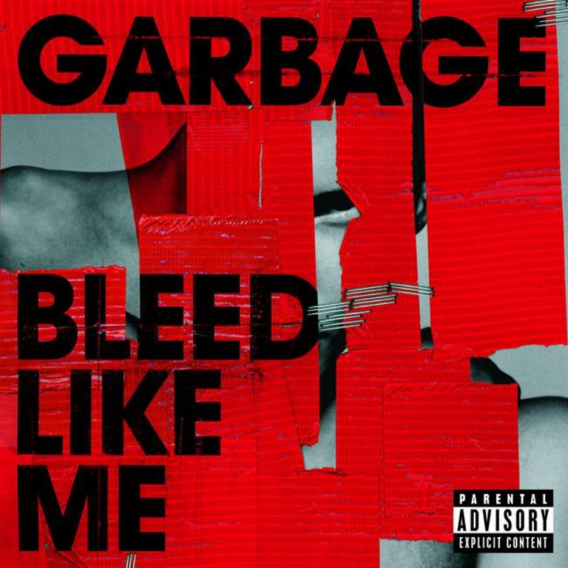 GARBAGE - BLEED LIKE ME