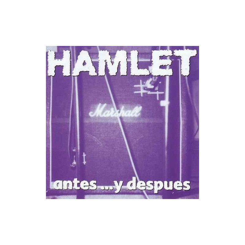 HAMLET - ANTES...Y DESPUES