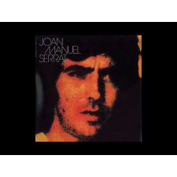 JOAN MANUEL SERRAT - JOAN MANUEL SERRAT