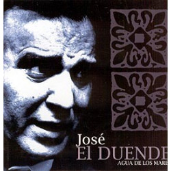 JOSE EL DUENDE - AGUA DE...