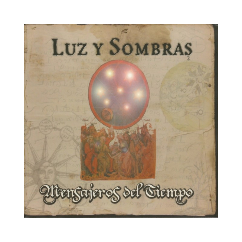 LUZ Y SOMBRAS - MENSAJEROS DEL TIEMPO