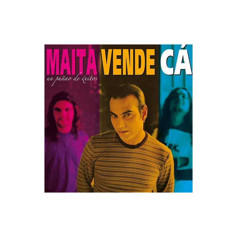 MAITA VENDE CA - UN PUÑAO DE EXITOS