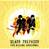 SEÑOR TREPADOR - POR HIGIENE EMOCIONAL