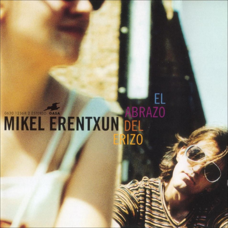 MIKEL ERENTXUN - EL ABRAZO DEL ERIZO