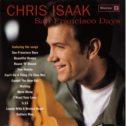 CHRIS ISAAK - SAN FRANCISCO DAYS (CASSETTE)