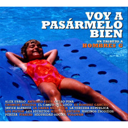 VARIOS VOY A PASARMELO BIEN - VOY A PASARMELO BIEN -TRIBUTO H. G