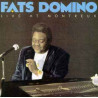 FATS DOMINO - LIVE AT MONTREAUX