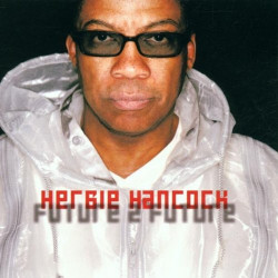 HERBIE HANCOCK - FUTURE 2...