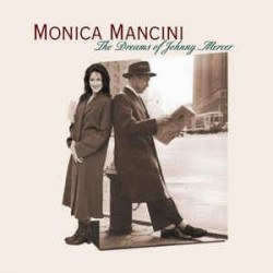 MONICA MANCINI - THE DREAMS...