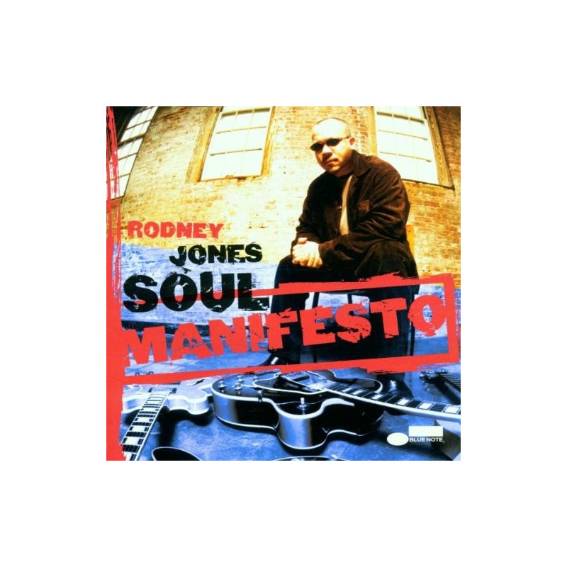 RODNEY JONES - SOUL MANIFESTO